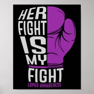Haar gevecht is mijn gevecht - SLE Lupus Awareness Poster