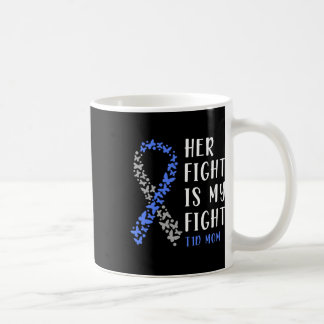 Haar gevecht is mijn gevecht T1D Mom - Diabetes Aw Koffiemok