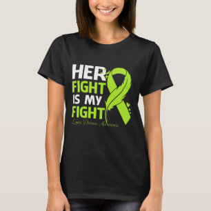 Haar gevecht is mijn strijd tegen de LYME ZIEKTE T-shirt