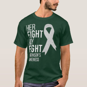 Haar gevecht is mijn strijd tegen Parkinsons Disea T-shirt