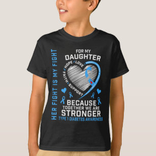 Haar gevecht is mijn vechtdochter type 1 diabetes t-shirt