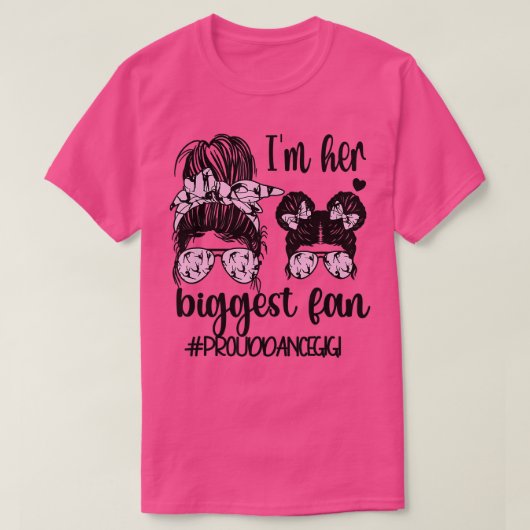 Haar grootste vader Dance Gigi Grandma van een dan T-shirt (Design voorkant)