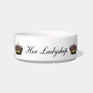 Haar Ladyship Funny Queen Princess Royal Pet Humor Voerbakje