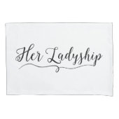 "Haar Ladyship" Kussensloop (Voorkant)