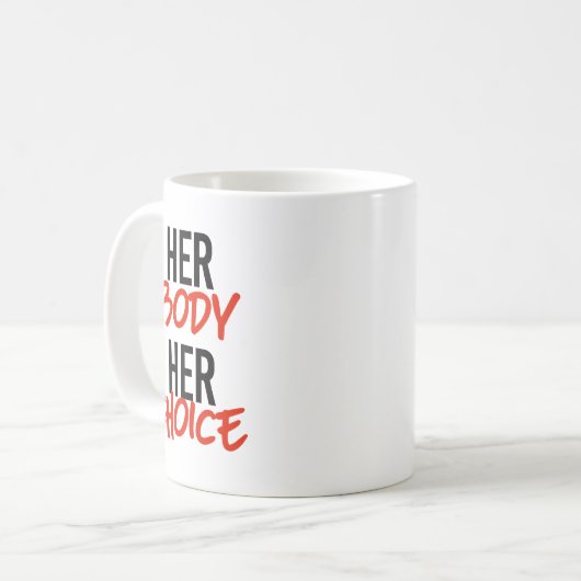 Haar lichaam haar keuze koffiemok (Voorkant links)