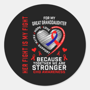 Haar Strijd Achterkleindochter Chd Bewustzijn Hart Ronde Sticker