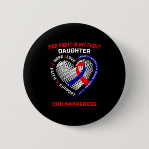 Haar Strijd Dochter CHD-Bewustzijn Hartziekte Gra Ronde Button 5,7 Cm