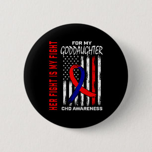 Haar Strijd Goddochter Chd Bewustzijn Amerikaanse Ronde Button 5,7 Cm