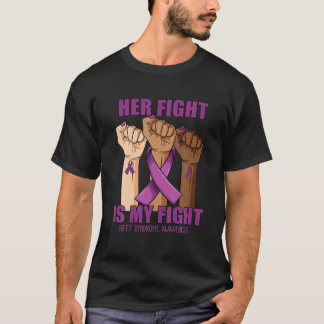 Haar strijd is mijn 'Fight Rett Syndrome Awareness T-shirt