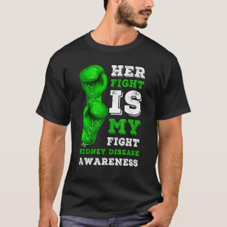 Haar strijd is mijn gevecht tegen nierziekte Dialy T-shirt