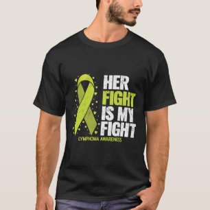 Haar Strijd Is Mijn Strijd Bloedkanker Lymfoom Bew T-shirt