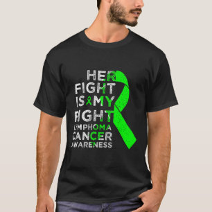 Haar Strijd Is Mijn Strijd Lymfoom Bloedkanker Bew T-shirt
