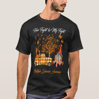 Haar strijd is mijn strijd Multiple Sclerose bewus T-shirt
