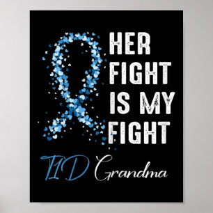 Haar strijd is mijn strijd O1d Oma Type 1 Diabetes Poster