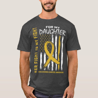 Haar strijd is mijn strijd tegen kinderkanker. t-shirt