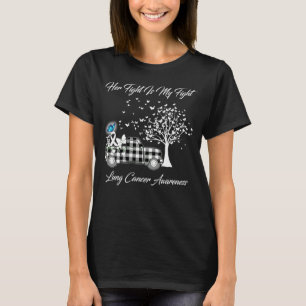 Haar strijd is mijn vechtende longkanker-voorlicht t-shirt