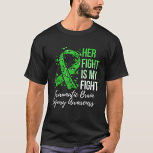 Haar strijd is mijn vechtster tegen traumatische h t-shirt