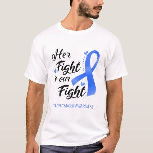 Haar strijd is ons bewustzijn van Colon Cancer Fig T-shirt