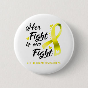 Haar strijd is ons bewustzijn van kinderkanker ronde button 5,7 cm