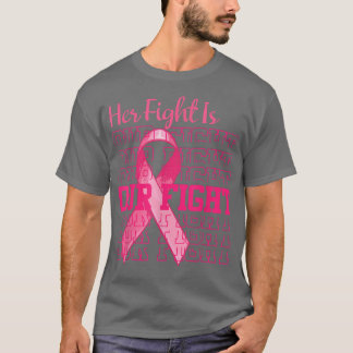 Haar strijd is onze 'Fight Pink Ribbon Breast Canc T-shirt