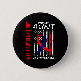 Haar Strijd Tante Chd Bewustzijn Amerikaanse Vlag Ronde Button 5,7 Cm