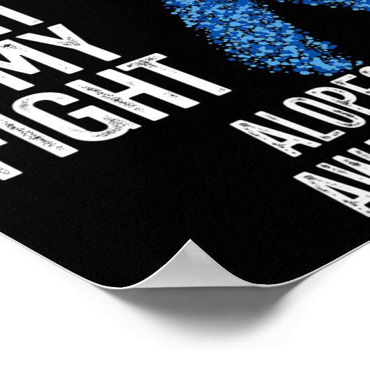 Haar verlies van mijn dochter's gevecht is mijn ge poster (Hoek)