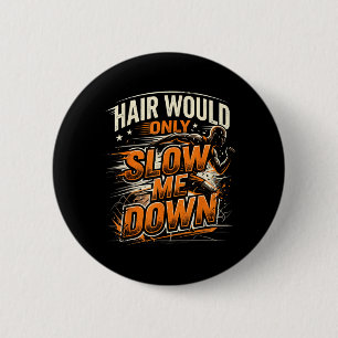 Haar zou alleen maar vertraging opleveren Funny Ka Ronde Button 5,7 Cm
