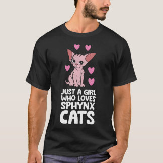 Haarloze Sphynx Kat Gewoon Een Meisje Dat Van Sphy T-shirt