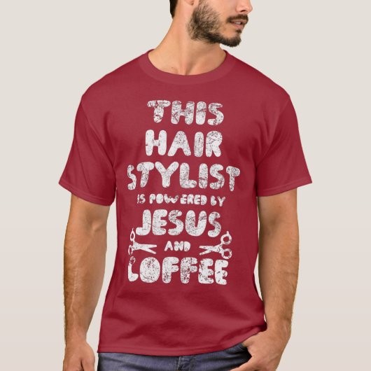 haarstylist Jezus God geloof  T-shirt (Voorkant)