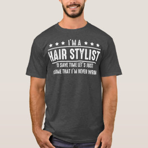 Haarstylist Nooit verkeerd - Haarstylist Shirt