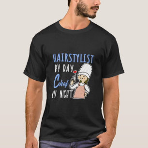 Haarstylist tegen dag Chef tegen nacht met een dek T-shirt