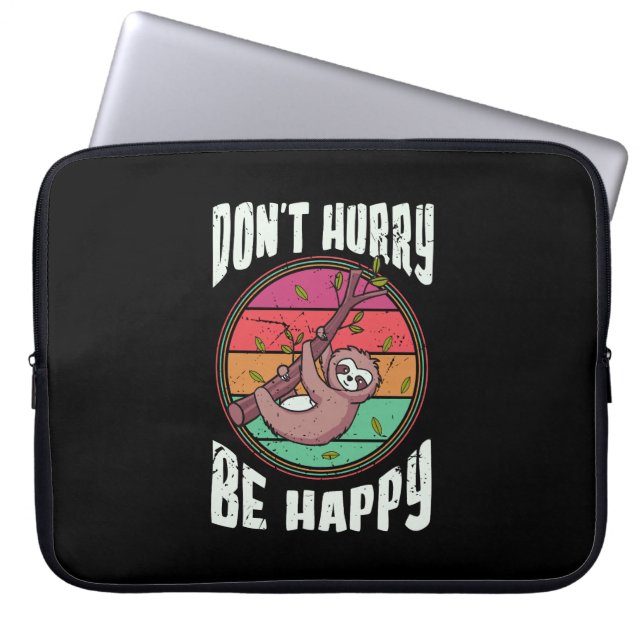 Haast je niet wees blij grappig schattig luie luia laptop sleeve (Voorkant)