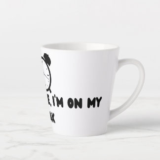 Haast me niet, ik ben pauze latte mok