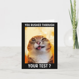 Haastig Door Test Gegaan Funny Test Dag Leraar Kat Kaart
