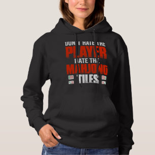 Haat de speler niet de Mahjong tegels Hoodie