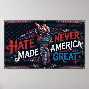 Haat heeft Amerika nooit groot gemaakt Vintage pat Poster