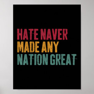 Haat heeft nooit een natie groot gemaakt, anti-Tru Poster