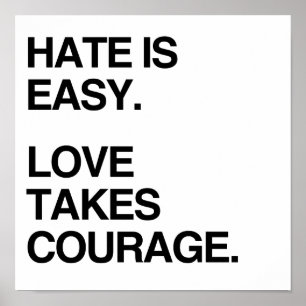 HAAT IS GEMAKKELIJK. LOVE TAKSCOURAGE POSTER