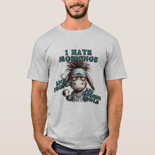 Haat Morgen Mensen Ezel T-shirt