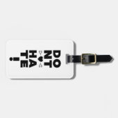 Haat niet op WITTE Bagagelabel (Voorkant horizontaal)