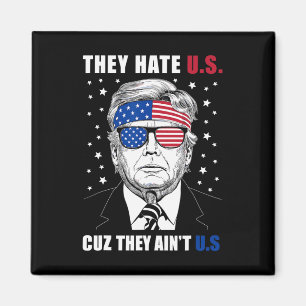 Haat ons, want ze zijn niet de Amerikaanse Donald  Magneet