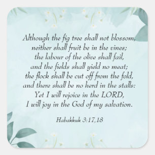 Habakkuk 3:17,18 vierkante sticker
