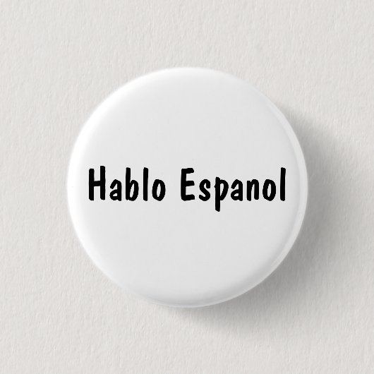 Hablo Espanol Ronde Button 3,2 Cm (Voorkant)