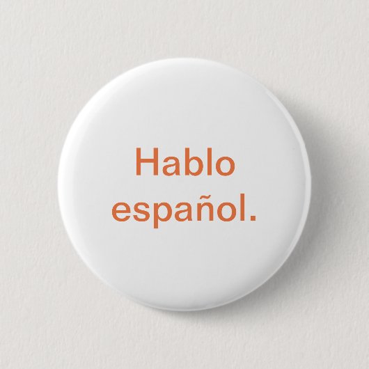 Hablo español ronde button 5,7 cm (Voorkant)