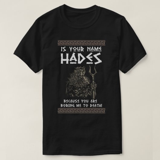 Hades Greek God en Ancient Greek Mythology Histor T-shirt (Design voorkant)