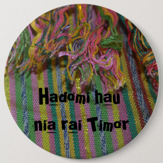Hadomi hau nia rai timor ronde button 6,0 cm