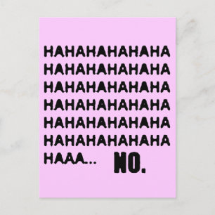 HAHAHA.. NEE BRIEFKAART