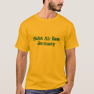 Hahn Air BaseDuitsland T-shirt