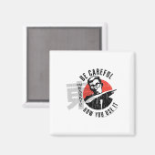 Hai Karate Wees voorzichtig hoe je het achteraf ge Magneet (Voorkant / Achterkant)