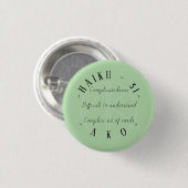 HAIKU 31 RONDE BUTTON 3,2 CM (Voorkant /achterkant)